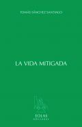 La vida mitigada