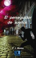 El perseguidor de sue�os