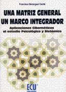 Una matriz general, un marco integrador