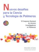Nuevos desaf�os para la ciencia y tecnolog�a de pol�meros
