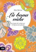 La bona vida
