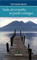 Nada, sin un sue�o, se puede conseguir...