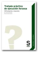 Tratado pr�ctico de ejecuci�n forzosa