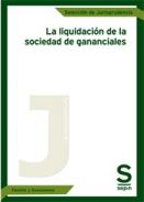 La liquidaci�n de la sociedad de gananciales