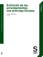 Extinci�n de los arrendamientos con pr�rroga forzosa