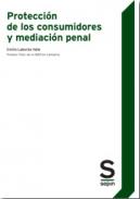 Protecci�n de los consumidores y mediaci�n penal