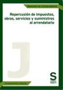 Repercusi�n de impuestos, obras, servicios y suministros al arrendatario