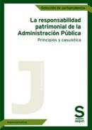 La responsabilidad patrimonial de la Administraci�n P�blica