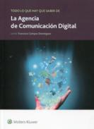 Todo lo que hay que saber de la Agencia de Comunicaci�n Digital