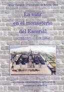 La vida en el monasterio del Escorial