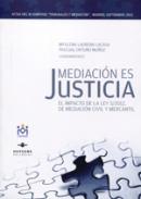 Mediaci�n es justicia