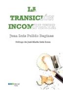 La transici�n incompleta