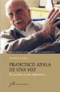 Francisco Ayala de viva voz