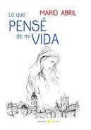 Lo que pens� de mi vida