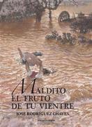 Maldito el fruto de tu vientre