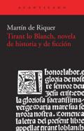 Tirant lo Blanch, novela de historia y de ficci�n