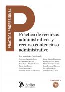 Pr�ctica de recursos administrativos y recurso contencioso-administrativo.