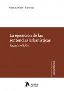 La ejecuci�n de las sentencias urban�sticas