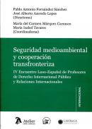 Seguridad medioambiental y cooperaci�n transfronteriza