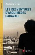 Les desventures d'Arqu�medes Cadavall