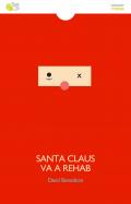 Santa Claus va a Rehab