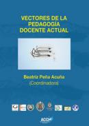 Vectores de la pedagog�a docente actual