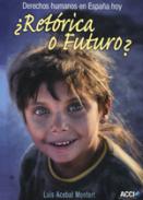�Ret�rica o futuro?