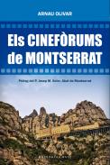 Els cinef�rums de Montserrat