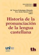Historia de la pronunciaci�n de la lengua castellana