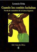 Cuando los comb�s luchaban