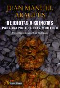 De idiotas a Koinotas