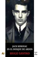 Jack Kerouac en el bosque de arden