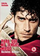 Para que no tengas miedo