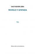 Testigo y leyenda