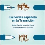 La novela espa�ola en la transici�n 1973-1982
