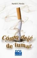 C�mo dej� de fumar