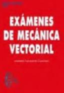 Ex�menes de Mec�nica Vectorial