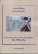 Historia del violonchelo en Catalu�a