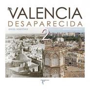 La Valencia desaparecida, 2