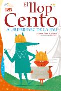 El llop Cento al superparc de la pau