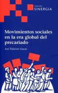 Movimientos sociales en la era global del precariado