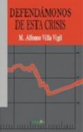Defend�monos de la crisis