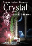 Crystal y su Alma Blanca