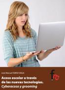 Acoso escolar a trav�s de las nuevas tecnolog�as