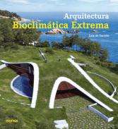 Arquitectura bioclim�tica extrema