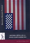 Historia cr�tica de la poes�a norteamericana