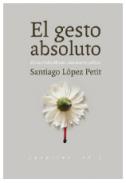 El gesto absoluto
