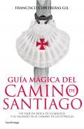 Gu�a m�gica del Camino de Santiago