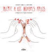 Muerte a los hombres malos