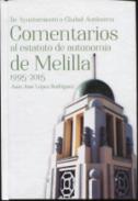 Comentarios al Estatuto de Autonom�a de Melilla, 1995-2015